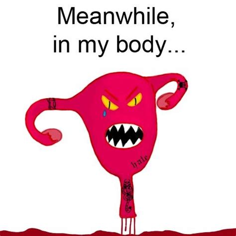 Angry Uterus Endometriosis Endometriosis And Infertility Hysterectomy Humor