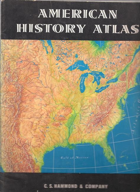 Hammonds American History Atlas Wide World Maps And More