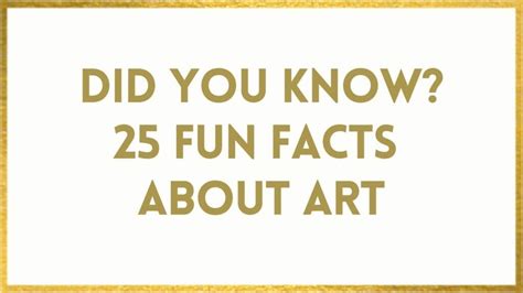 Facts About Art 25 Fun Art Facts To Wow You