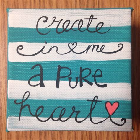 Create In Me A Pure Heart Diy Mini Canvas Painting Canvas Painting
