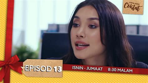 Things did not go as planned as they start to fall in love with their targets, emma harlini and nia sakinah respectively. HIGHLIGHT: Episod 13 | Cinta Koko Coklat - YouTube