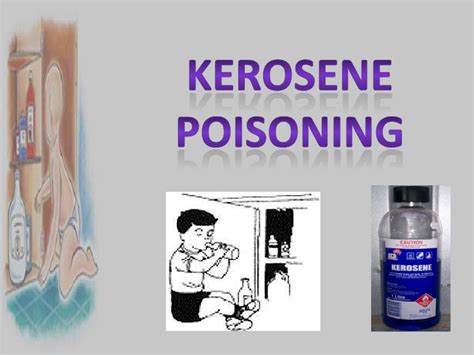 How To Manage Kerosene Poisoning