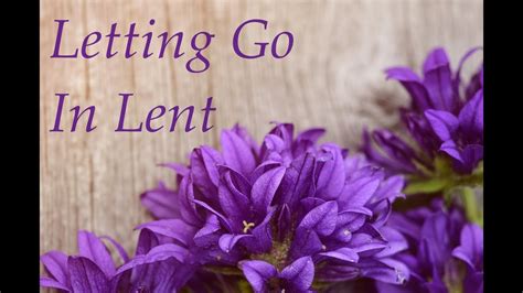 Letting Go In Lent Lesson 3 Letting Go Of Control Youtube