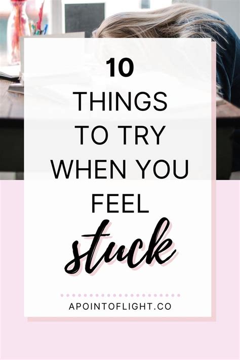 10 Things To Do When You Feel Stuck In Life How Are You Feeling