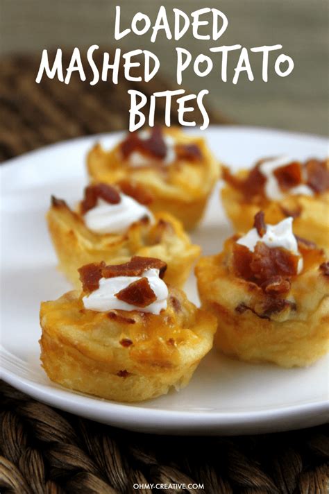 Loaded Mashed Potatoes Appetizer Bites Oh My Creative