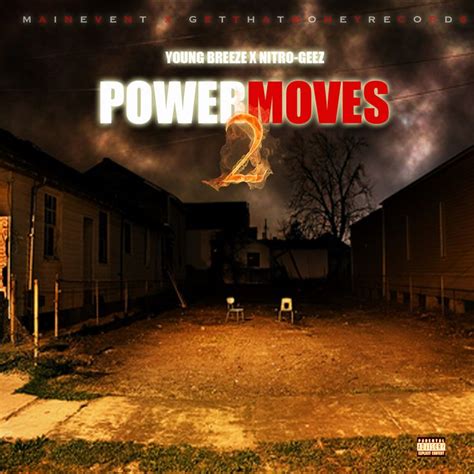 Stream over 300000 movies and tv shows online for free with no registration requested. Young Breeze & Nitro-geez - Power Moves 2 Hosted by Nitro-geez | Nitro, Mixtape, Moving