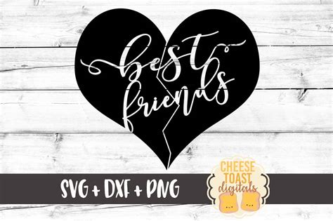 Best Friends SVG - Free and Premium SVG Files – Cheese Toast Digitals