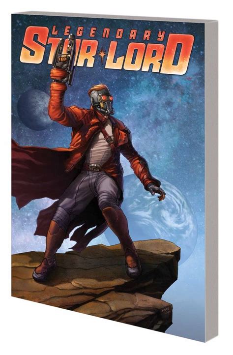 LEGENDARY STAR LORD VOL FACE IT I RULE TPB Written By SAM HUMPHRIES Penciled By PACO MEDINA