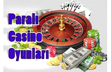 Paralı Casino Oyunları ve Siteleri