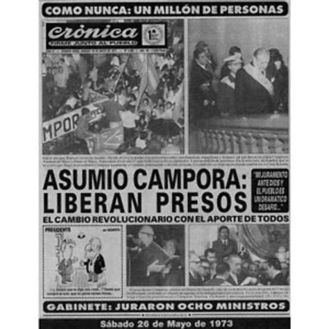 Historia argentina 25 de mayo de 1973 Cámpora y el Devotazo