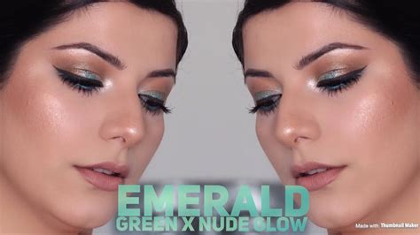 Emerald Green X Nude Glow Makeup Tutorial Youtube