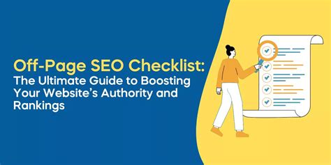 Off Page SEO Checklist The Ultimate Guide To Boosting Your Website S Authority And Rankings