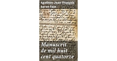 Manuscrit De Mil Huit Cent Quatorze Trouv Dans Les Voitures Imp Riales Prises Waterloo