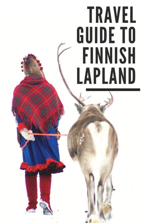 A Travel Guide To Finnish Lapland When Where And How To Go Europe