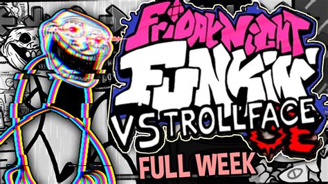 Friday Night Funkin Vs Trollface Full Week Mod Showcase Hard