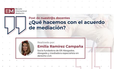 ¿qué Hacemos Con El Acuerdo De Mediación Escuela Mediación