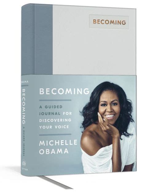 Becoming A Guided Journal For Discovering Your Voice By Michelle Obama