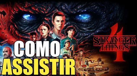 Como Assistir o Volume Dois Da Série Stranger Things Dublado e De Graça