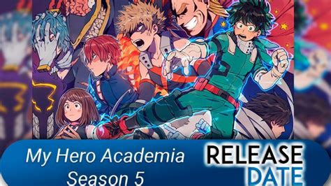 Confirmed My Hero Academia Season 5 Read This