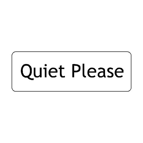 Quiet Please Door Sign Pvc Safety Signs