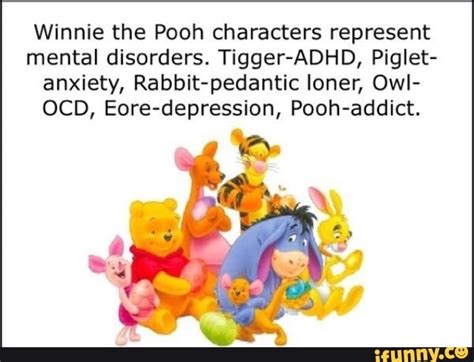 Winnie The Pooh Characters Represent Mental Disorders Tigger Adhd