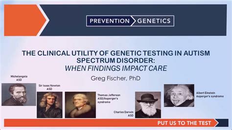 The Clinical Utility Of Genetic Testing In Autism Spectrum Disorder