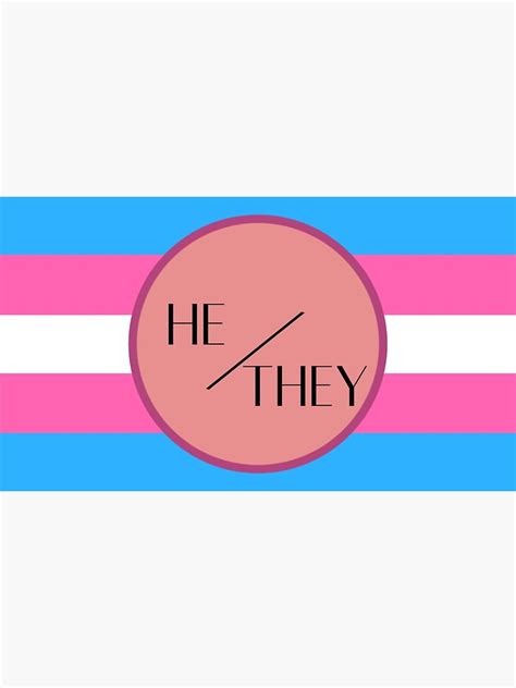 Hethey Pronouns With Trans Flag Poster By Mysticteakettle Redbubble