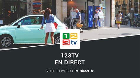 123 Tv Direct Regarder 123 Tv En Direct Live Sur Internet