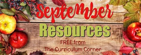 September Resources Bottom The Curriculum Corner 123