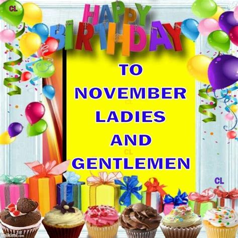 Happy November Happy November Birthdays November