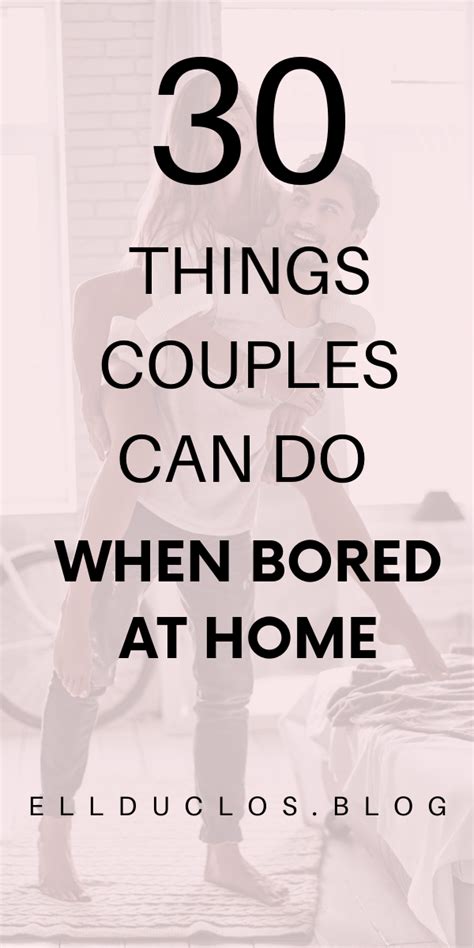 30 At Home Date Ideas For Couples Bored At Home At Home Dates