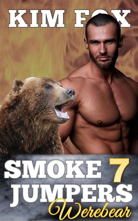 Smokejumpers Werebear Bear Shifters Sander And Morgan Book Seven Bbw Paranormal Romance