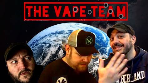 The Vape Team Episode 97 Mark Is Smoking Youtube