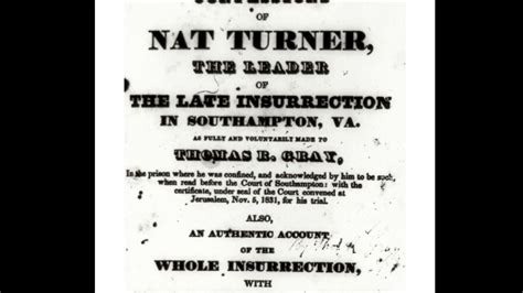 Nat Turner Confessions Richmond Thomas R Gray 1832 Youtube