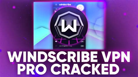 Windscribe Vpn Crack Free Download Tutorial 2023 Youtube