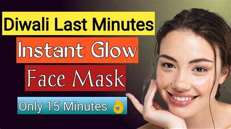 How To Do Instant Glow Face Mask At Home In 15 Minutes💫diy Face Mask