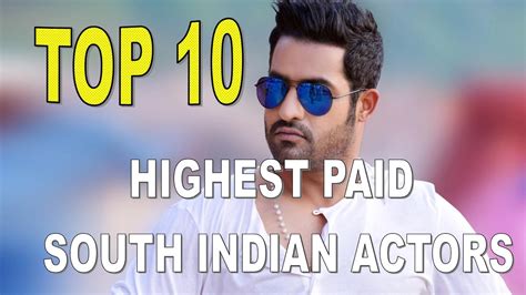 Top 10 Richest And Highest Paid South Indian Actors 2017 Top Richest