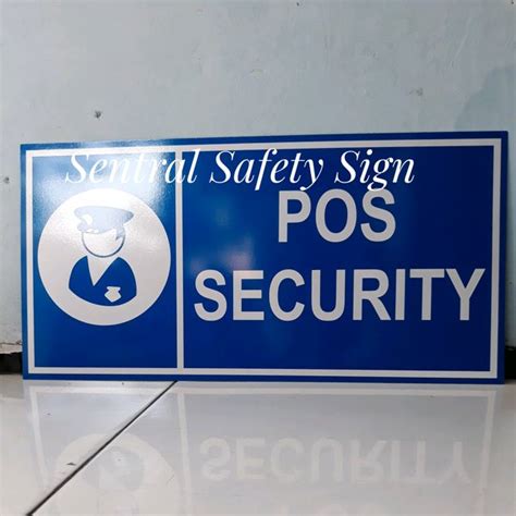 Jual Rambu Pos Security Di Lapak Sentral Safety Sign Bukalapak