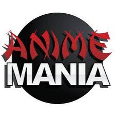 Anime Mania Youtube