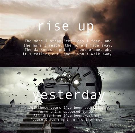 Imagine Dragons Rise Up And Yesterday Dan Reynolds Song Quotes Song