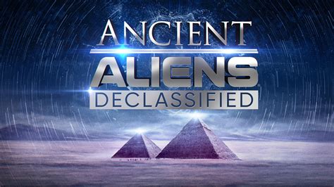 Watch Ancient Aliens Declassified Streaming Online On Philo Free Trial