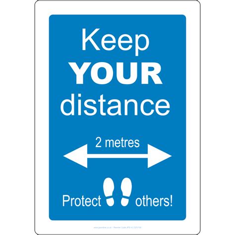 Social Distancing Sign Keep Your Distance And Protect Others Jps Online