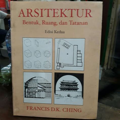 Jual Arsitektur Bentuk Ruang Dan Tatanan Edisi Karangan Francis Dk