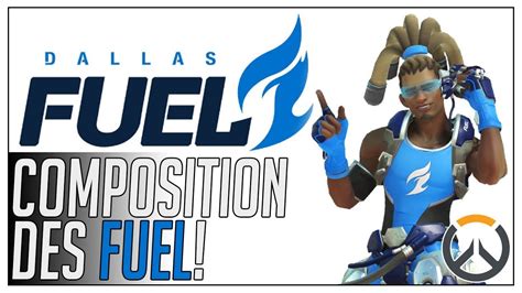 Ow League Dallas Fuel Roster Overwatch Fr Youtube