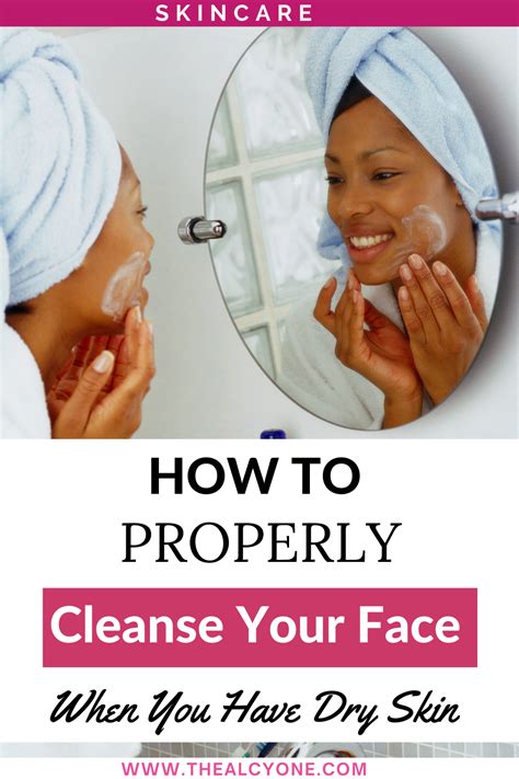 Skincare Basics How To Cleanse Your Face Properly In 2021 Skin Care
