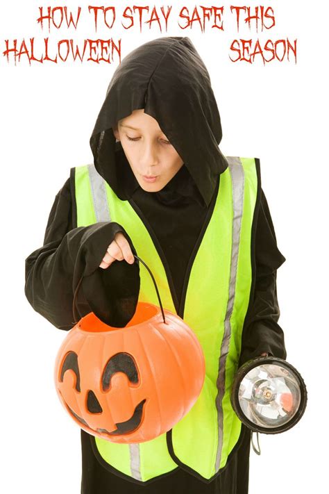 How To Stay Safe This Halloween Season Halloween Safety Tips