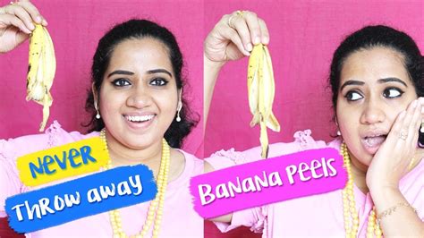 Why You Should Never Throw Away Banana Peels Youtube