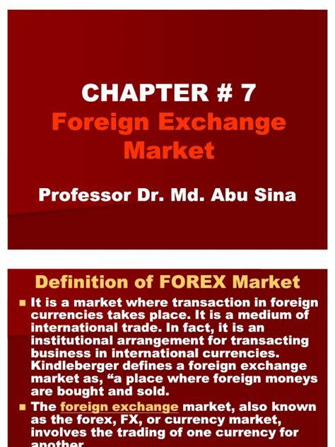 Foreign exchange markets are one of the most important financial markets in the world. Chapter # 7 Foreign Exchange Market | Foreign Exchange ...
