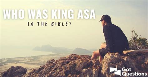 Who Was King Asa In The Bible