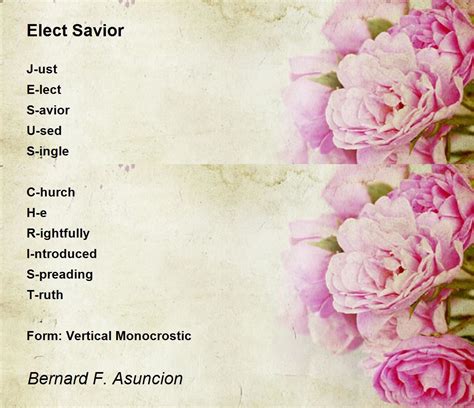 Elect Savior Elect Savior Poem By Bernard F Asuncion